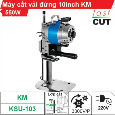 Máy cắt vải đứng 10 inch KM 550W